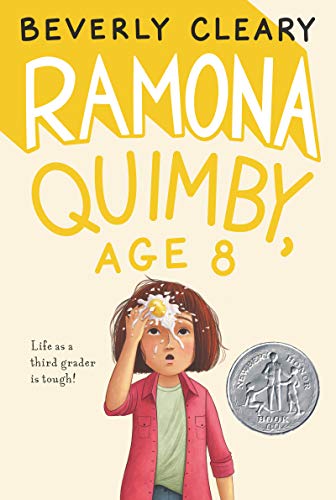 Ramona Quimby, Age 8: A Newbery Honor Award Winner (Ramona, 6, Band 6)